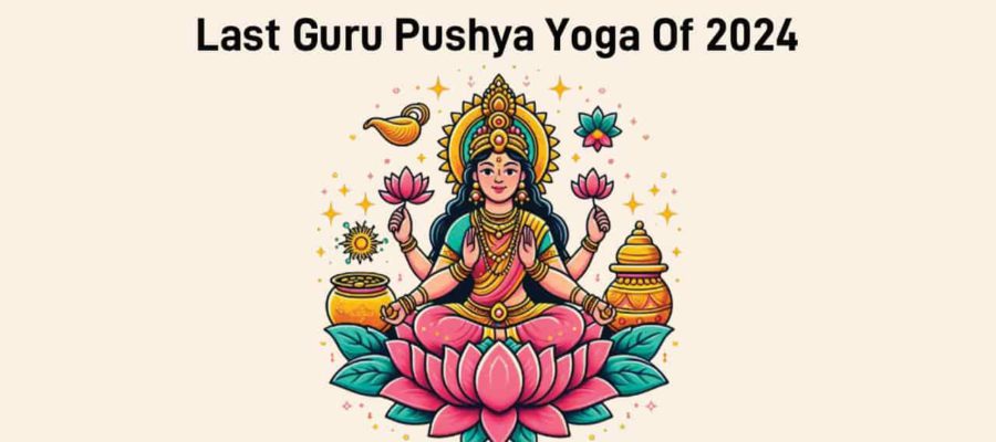 Guru Pushya Yoga 2024: A Prosperous Time for 2 Zodiacs In November